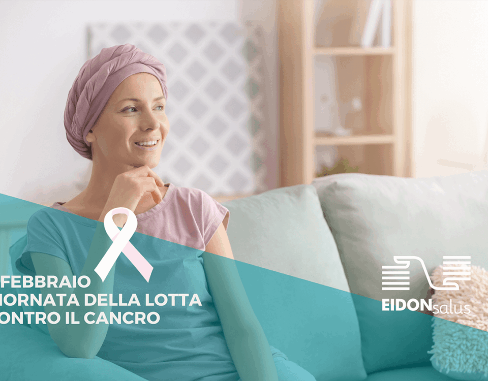 4 febbraio, giornata della lotta contro il cancro - EIDON salus