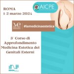 3° corso "Medicina Estetica dei Genitali esterni femminili", Roma 1-2 Marzo 2024 - EIDON salus
