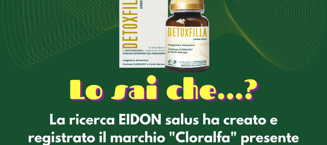 Cloralfa (Clorofilla + Alfa Alfa) - Detoxfilla - EIDON salus